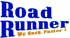 Roadrunner - We Suck Faster!