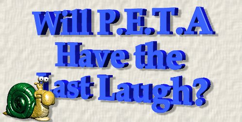 Will Peta Have the Last Laugh?